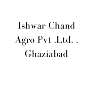 Ishwar Chand Agro Pvt Ltd