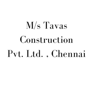 Ms Tavas Construction Pvt Ltd